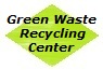 Green Waste Recycling Center